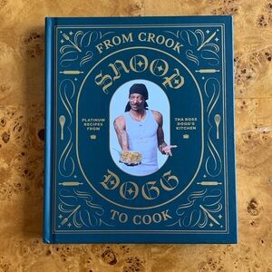 Snoop Dogg From Crook to Cook Cookbook Book
